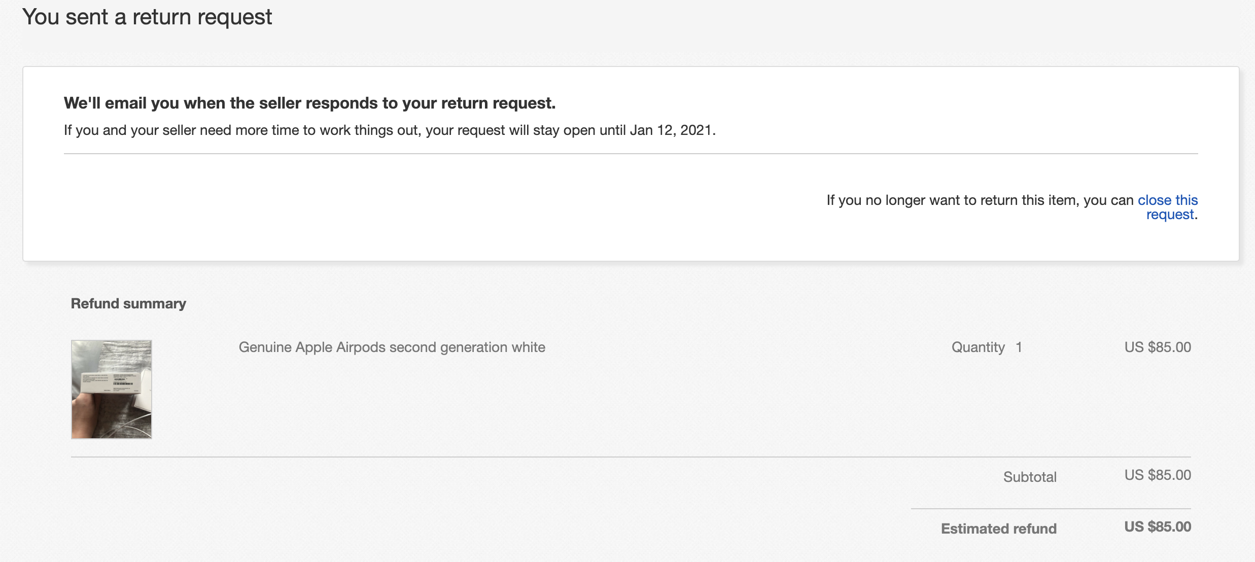 eBay tells me that since I initiated the return request on a Sunday